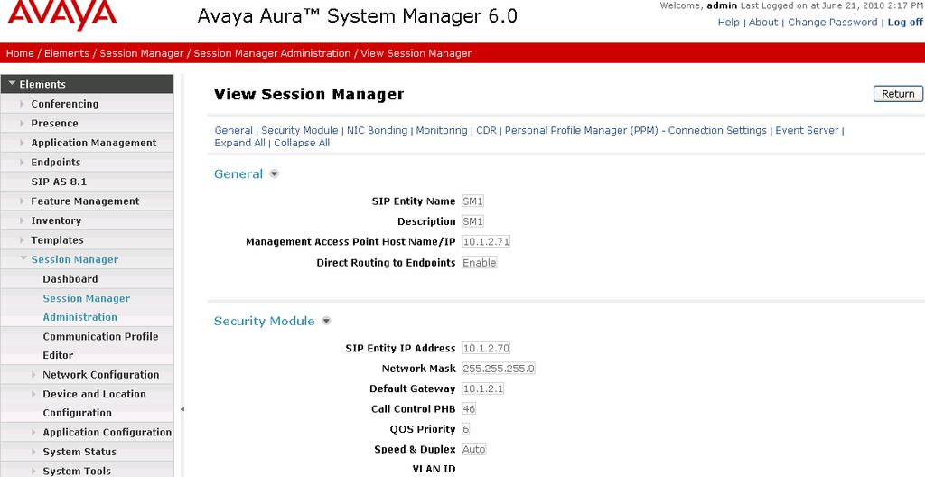 4.9. Configure Session Manager To complete the configuration, adding the Session Manager will provide the linkage between System Manager and Session Manager.