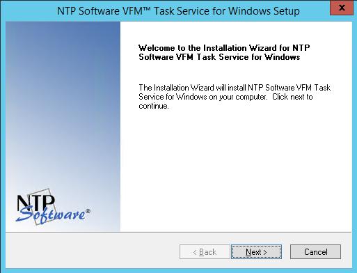 Installation Prior to installing NTP Software VFM Task Service for Windows, NTP Software recommends verifying that the installation server meets the requirements listed in the Requirements section of