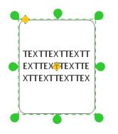 Toolbar Tour Shape Text 17 Text Text Fit to text: Make the sizes of object appropriate to the text size Text