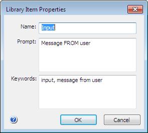 The Library Item Properties dialog: Name - contains the name of the library shape. Prompt - contains a brief description of the library shape.