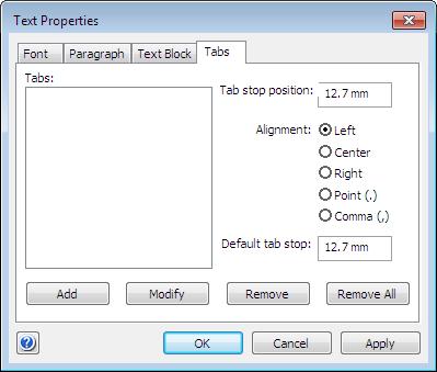Modal Dialogs Text Properties 66 Tabs tab The Tabs table contains the list of current tab stop positions.