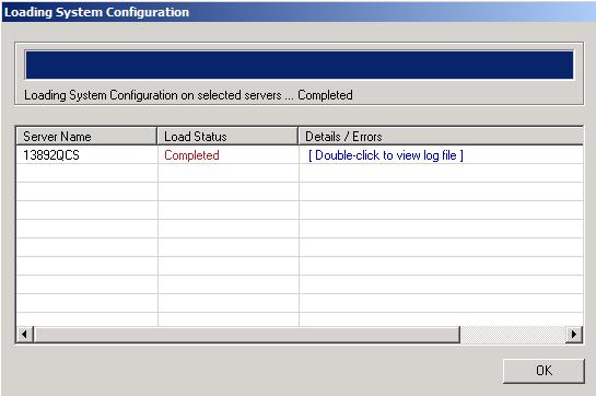 System and Users Setup Information 15. The Loading System Configuration dialog appears.