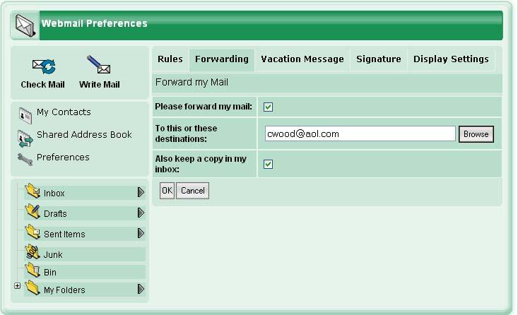 ) Select the Forwarding option, tick the box and type in the email address you wish the mail to bounce to. 3.