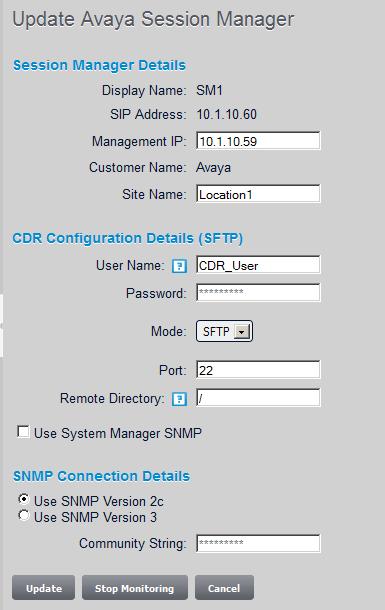 7. The following settings were configured during the compliance test. Session Manager Details: Management IP: 10.