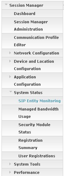 9.3. System Manager and Session Manager Verifications This section contains verification steps that may be performed using System Manager for Session Manager. 9.3.1 Verify SIP Entity Link Status Log in to System Manager.