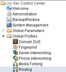 1 Routing Configuration for Session Manager Click the Add Profile button (not shown) to add a new profile, or select