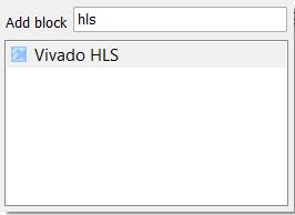 Figure 277 Selecting a Vivado HLS IP Block 7. Double-click on the Vivado HLS block to open the Vivado HLS dialog box. 8.