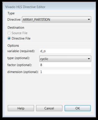 Step 2: Create an Optimized Design d. With the Directives Editor as shown in Figure 86, click OK. Figure 86 Directives Editor for Cyclic Partitioning 3. 4.