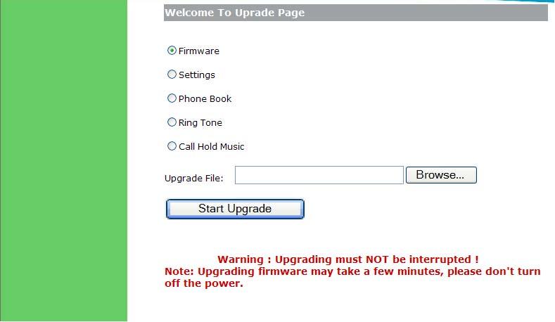 7. FIRMWARE UPGRADE 7.1 Manually upgrade Select Upgrade item in the login page and enter the upgrade page below. Fig 7.1.1 manually upgrade 7.1.1. Select upgrade item The available options include Firmware, Settings, Phonebook, Ring tone and Call Hold Music.