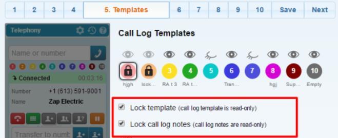 With this addition the Administrator now has three options for call logging templates.