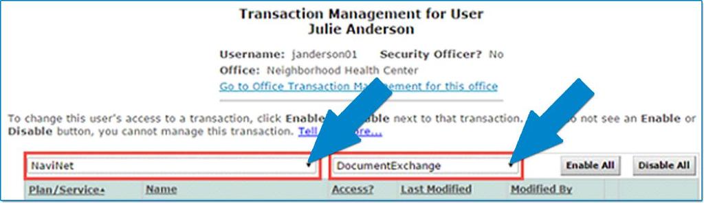 Step 3: On the Transaction Management for User screen, select NaviNet in the Plans drop-down menu and Document Exchange in the Groups drop-down menu.
