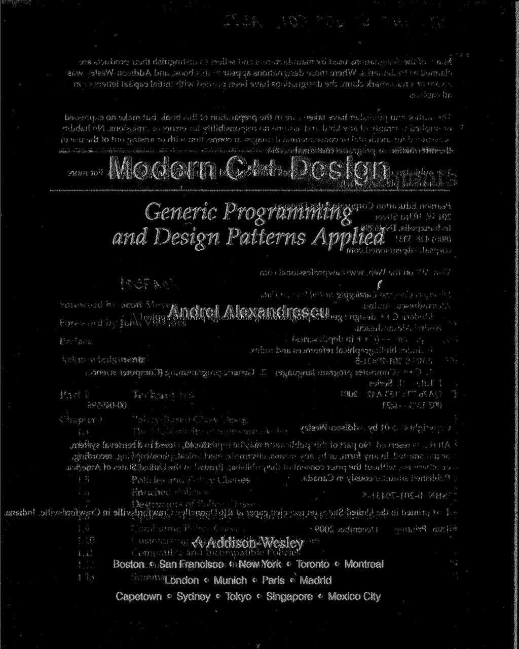 Modern C++ Design Generic Programming and Design Patterns Applied Andrei Alexandrescu f AAddison-Wesley Boston