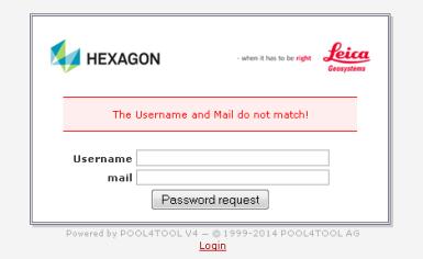 Fill in you user name and email address If you receive the failure error that the user name and email address do not match, please check your entries and try again to request for a password.