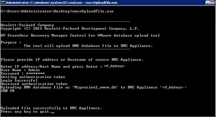 3. Open the MS DOS prompt and run the rmcvuploadfile.exe command. Figure 6 RMC for VMware database upload tool 4. Enter the following details when prompted: a.