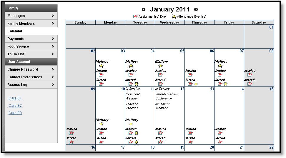 Image 15: Family Calendar All student assignments and attendance events (such as absences and tardies) also appear on the Family Calendar.