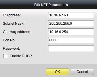 Figure 5-5 Edit Network Parameters The default port No. is 8000. After editing the network parameters of device, you should add the devices to the device list again. 5.3 Adding Device To configure the activated device via batch configuration tool and ivms-4200 client software remotely, you should add the device to the tool or the software first.