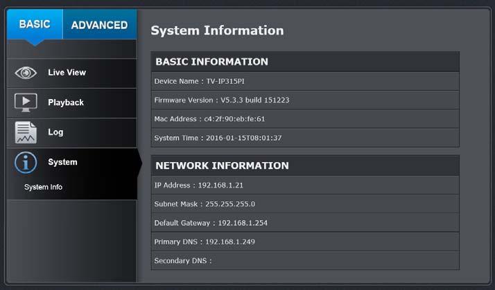 System Information System Information page shows the camera s basic information.