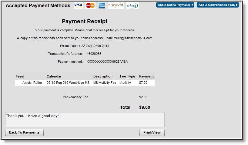When the transaction has been processed, the Payment Receipt screen will display: To print a copy of the receipt, click Print/View in the lower right-hand