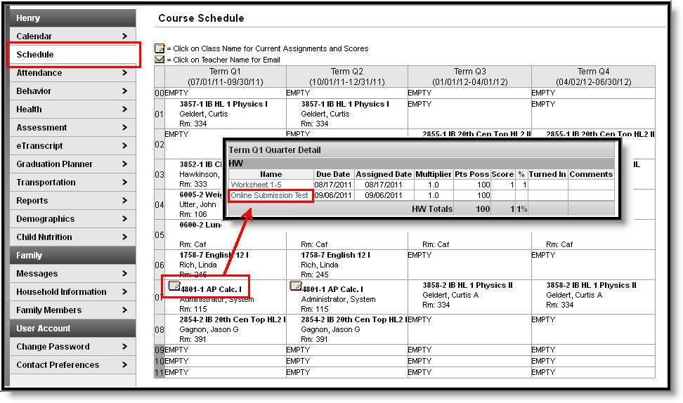 Image 2: Accessing Assignments through the Schedule For more details on the Calendar tab or Schedule tab, see the Campus Portal for Parents and Students article.