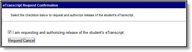 Users will be directed to the etranscript Request Confirmation editor.