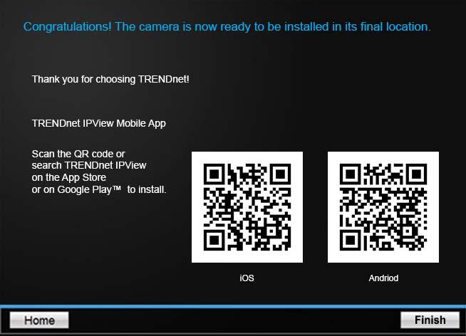 If you want to access your camera again and you don t know the IP address, you can run this camera installation wizard again.