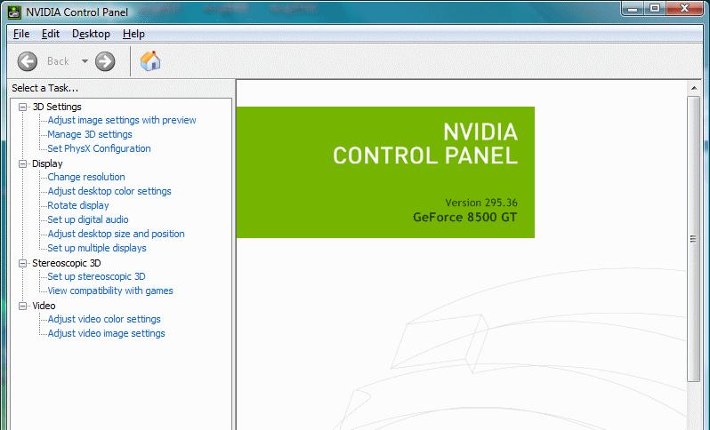 Chapter 03 : Accomplishing NVIDIA Control Panel Tasks Starting the NVIDIA Control Panel 1 Launch the NVIDIA Control Panel: Under Windows XP: Right click the Windows desktop, then click NVIDIA Control