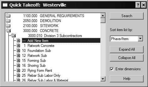 Getting Started With Estimating 26 Section 5 3 Double-click Add New Item. This creates a new row on the estimate, under the phase you selected. 4 Close the Quick Takeoff window.