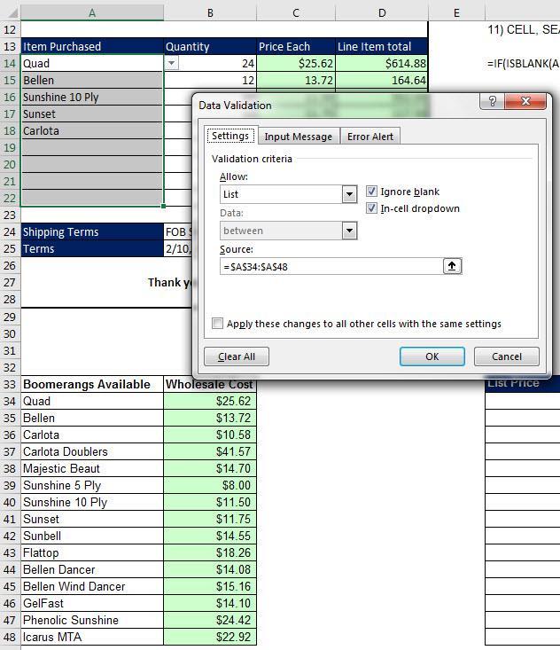 4) Data Validation - List to insert Drop-down list of Products In order to allow the user of the Invoice to select a product name from a in-cell drop-down list, we can use the Data Validation, List