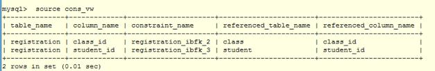 ADD & VIEW RELATIONSHIPS» ALTER TABLE registration ADD FOREIGN KEY (student_id) REFERENCES student(student_id);» ALTER TABLE registration ADD FOREIGN KEY (class_id) REFERENCES class(class_id);»