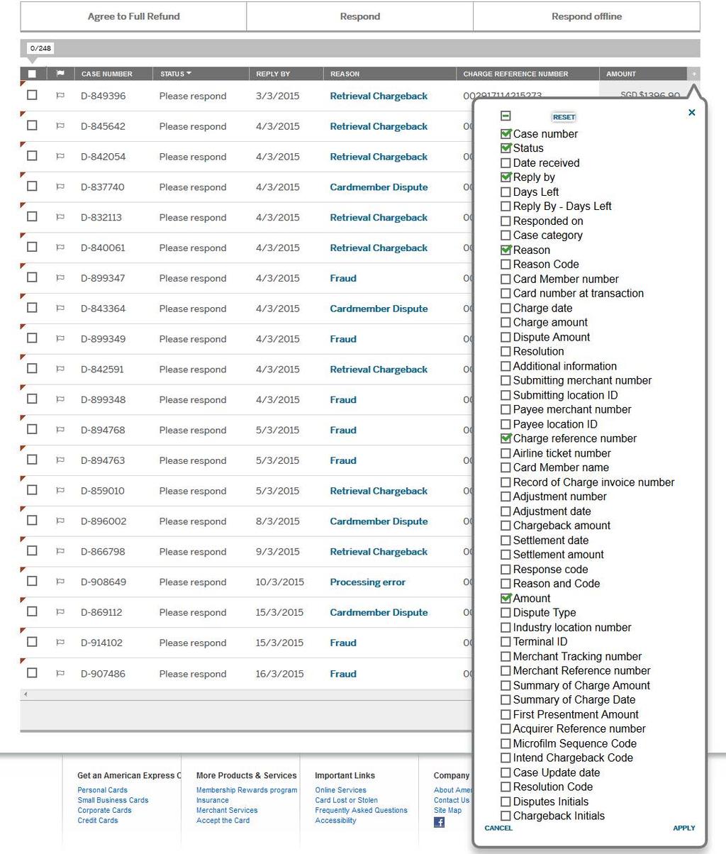 Customising the Cardmember disputes summary table There is a lot of information on each case that isn t automatically displayed in the summary table.