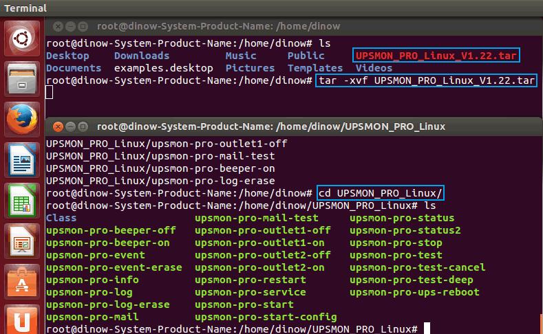 AA. UPSMON PRO Install A.1. Command : cp UPSMON_PRO_Linux.tar /home/user A.2. Command : tar -xvf UPSMON_PRO_Linux.tar A.3.