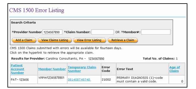 CMS 1500 - Error Listing Display + The CMS 1500 Error Listing Display page lists all CMS 1500 claims with errors associated with the NPI selected on