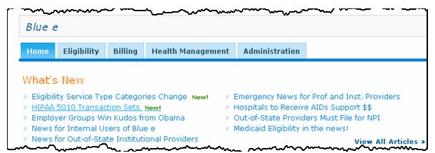 Blue e - What s New + The What's New feature on the Blue e home page provides informative bulletins, tips, and other new information relating to Blue e.