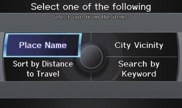 After selecting a subcategory and subcategory, the system will give you the options of Place Name, Sort by Distance to Travel, City Vicinity, or Search by Keyword with the following screen: Place