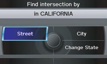 Entering a Destination By Intersection After you select Intersection from the DEST screen (Dest.