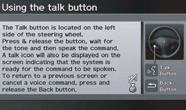 Information Features When you make a command help selection under any of the help screens, you will see the help commands that can be used with voice control.
