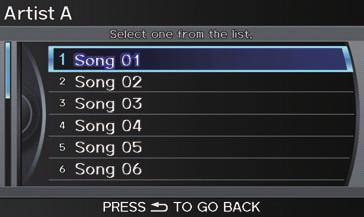 System Setup When you say List artist Artist A, the system will provide the following song list of Artist A.