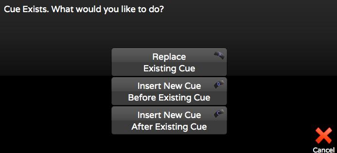 Insert New Cue Before Existing Cue Records the current console look as a new cue, immediately prior to the selected cue position.