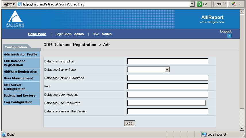 To add a database, click the Register New CDR Database link in the CDR Database Registration window. Figure 5.