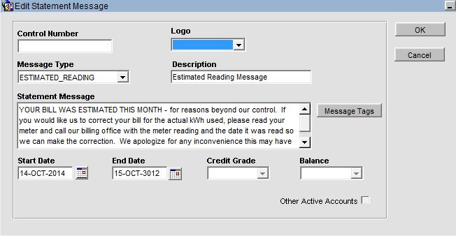 14 th October 2014: 123694 Statement Message for Estimated Readings Clients may add an 'Estimated Meter Reading' Statement Message.