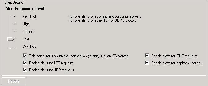 Slider Options - Alert Settings Very Low The firewall shows only one alert for an application.