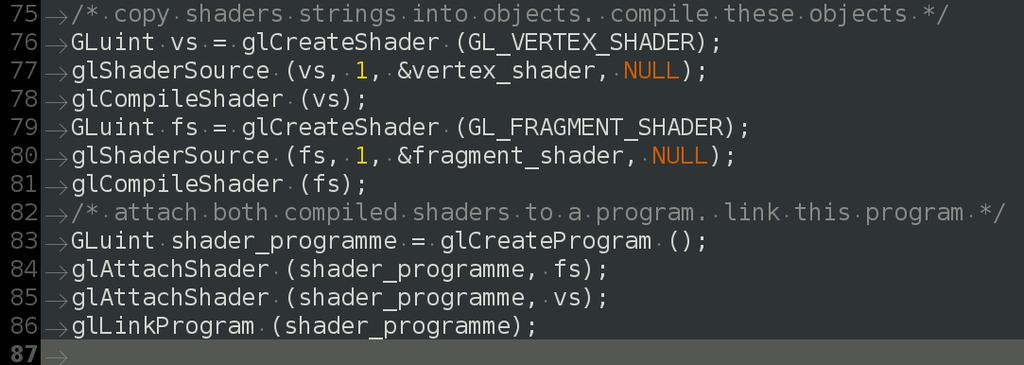 Compile and Link Shaders Compile each shader Attach to shader program (another bad