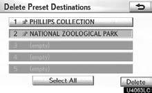 NAVIGATION SYSTEM: MEMORY POINTS Setting up the Address Book (c) Deleting preset destinations 1. Push the MENU button and select Setup. 2. Select Navi. on the Setup screen. 3.