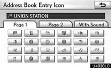 NAVIGATION SYSTEM: MEMORY POINTS To change Icon SOUND ICONS You can set a sound for some address book entries.