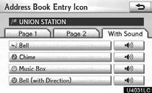 Select With Sound on the Address Book Entry Icon screen. 1. Select Edit of Icon. 2. Select the desired sound icon.