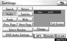 AUDIO/VIDEO SYSTEM CHANGING THE AUDIO FORMAT CHANGING THE ANGLE DVD audio only Each time you select Change, another audio format stored on the disc is selected.