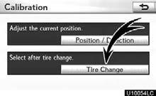 If this procedure is not performed when the tires are replaced, the current vehicle position mark may be incorrectly displayed. 4.