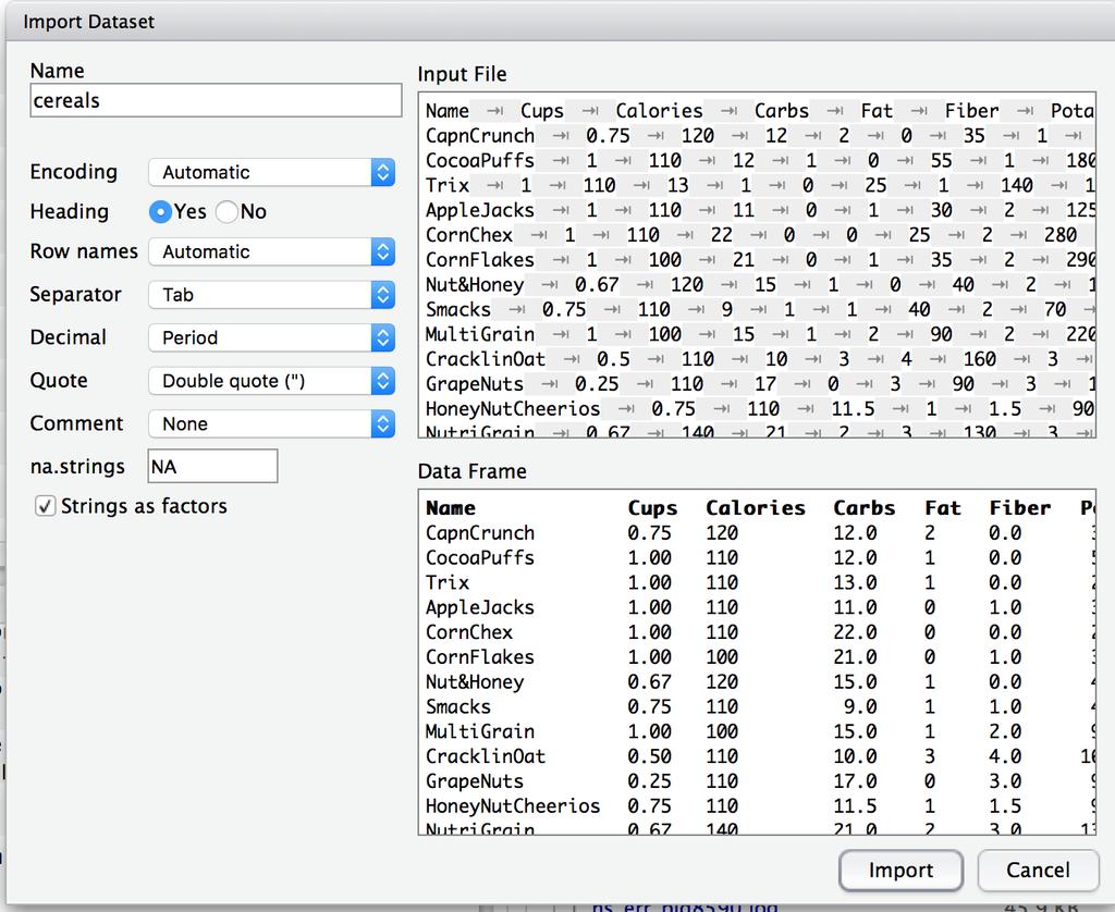 Rstudio can automate this part for you Load up Rstudio Select Tools à Import Dataset à From Local File.