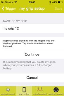 After creating a name, tap the start button to begin the my grip configuration process. This will fully open the hand.