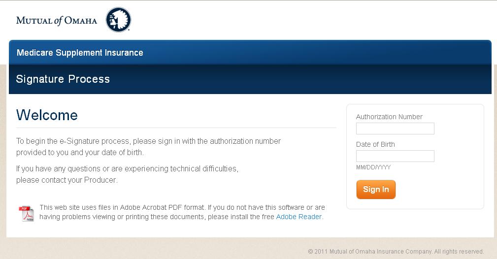 To e-sign This screen appears when applicants click the link in the email or on signyourmedsuppapp.com. Applicants complete these fields: Authorization Number.